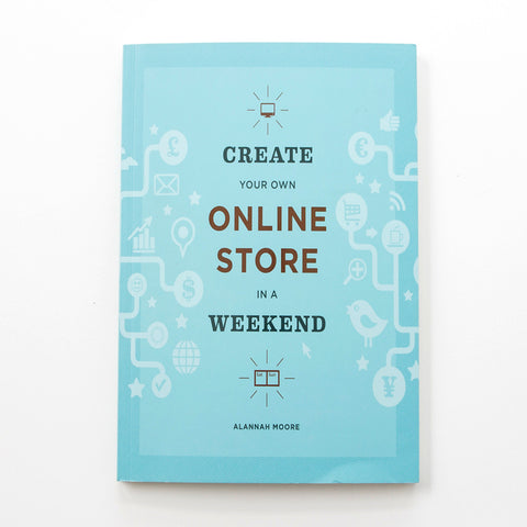 Create Your Own Online Store in a Weekend